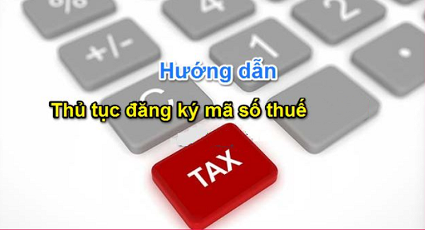Thủ tục đang ký mã số thuế doanh nghiệp